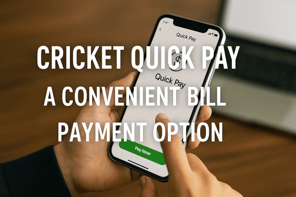 Cricket Quick Pay